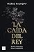 La caída del rey (Vampire R...