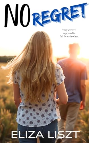 No Regret: A Forbidden Step-Sibling Coming-of-Age Story of First Love (Kindle Edition)
