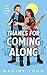 Thanks For Coming Along (The Coast To Coast Series Book 1)