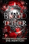 Blood Tether: A Paranormal Reverse Harem (Cursed Descent (MistHallow Academy) Book 1)