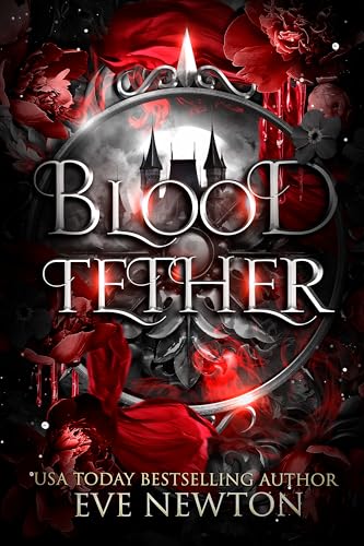 Blood Tether (Cursed Descent: MistHallow Academy #1)