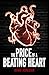 The Price of a Beating Heart (The Price of a Heart)