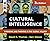 Cultural Intelligence: Living and Working Globally (2nd Ed., Revised and Updated)