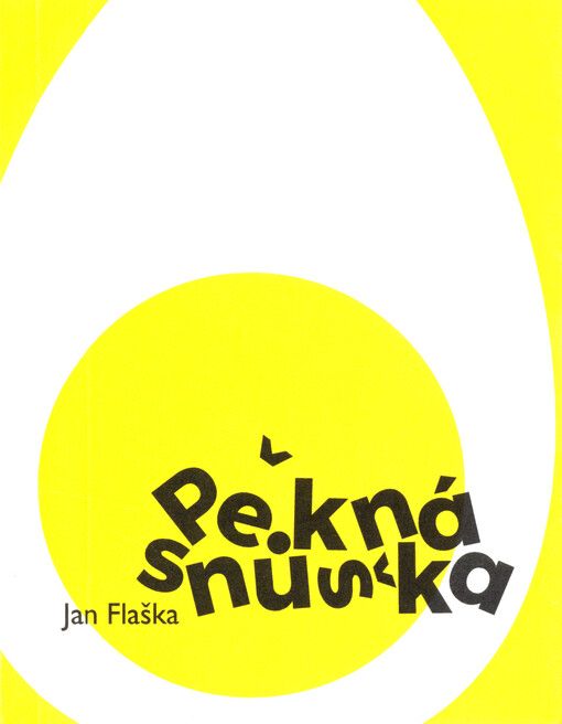 Pěkná snůška