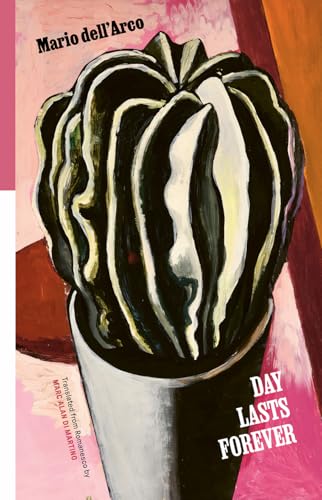 Day Lasts Forever: Selected Poems (Paperback)