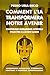 Comment l'IA Transformera Notre Avenir: Comprendre l'Intelligence Artificielle pour être à l'avant-garde. Apprentissage automatique. IA Générative. Robots. Superintelligence. (French Edition)