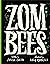 The ZomBees