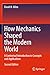 How Mechanics Shaped the Modern World: A Contextual Introduction to Concepts and Applications