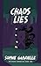 Chaos Lies (The Chaos Chron...
