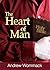 The Heart of Man