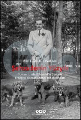 Şehzadenin Yüzyılı (Paperback)