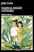 Familia serán ustedes