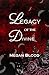 Legacy of the Divine by Megan Blood Legacy of the Divine by Megan Blood