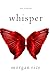 Whisper (Wish #9)