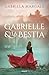 Gabrielle y la Bestia (Spanish Edition)