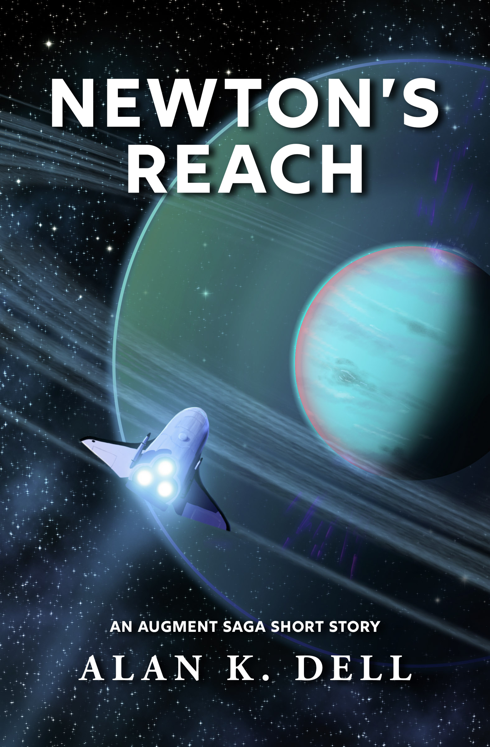 Newton's Reach (The Augment Saga, #1.75)