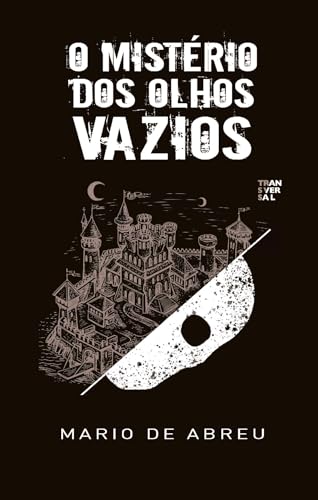 O Mistério dos Olhos Vazios (Portuguese Edition)