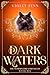 Dark Waters (The Netherweir...