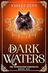 Dark Waters (The Netherweird Chronicles #6)