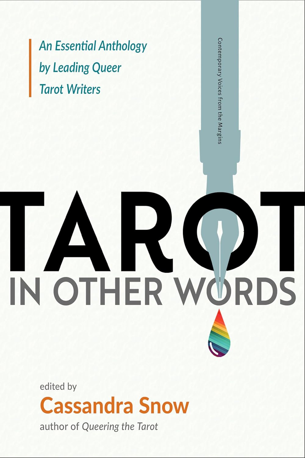 Tarot in Other Words: An Essential Anthology by Leading Queer Tarot Writers (Paperback)