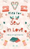 Sew in Love: A Br...
