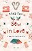 Sew in Love by Rhea Fox Sew in Love by Rhea Fox