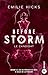 Before Storm - T1 : Le candidat: Le succès Wattpad aux 2 millions de lecteurs ! (French Edition)