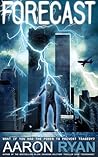 Forecast: A 9/11 Historical Fiction Novel Forecast: A 9/11 Historical Fiction Novel
