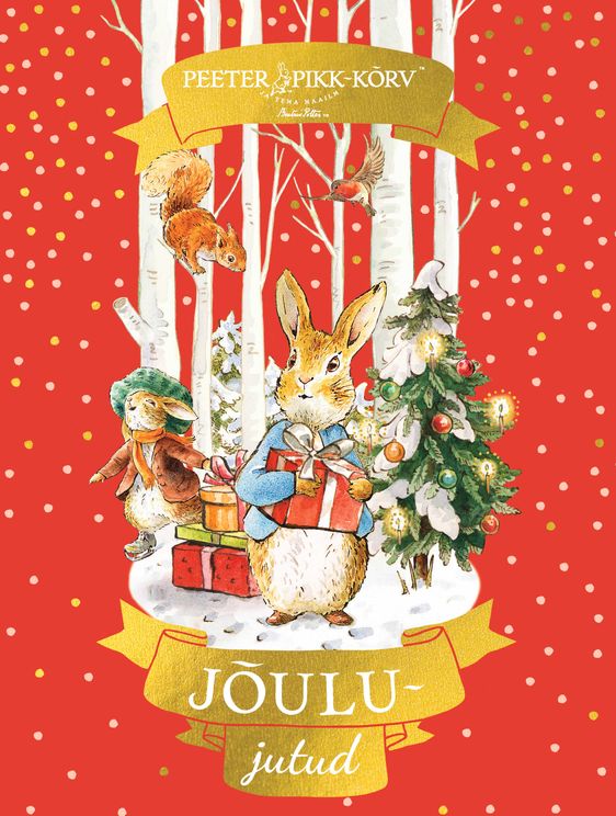 Jõulujutud. Peeter Pikk-kõrv ja tema maailm (Hardcover)