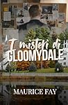 I misteri di Gloomydale (Italian Edition)