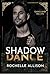 Shadow Dance (Gangland Hearts Book 3)