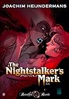 The Nightstalker's Mark by Joachim Heijndermans