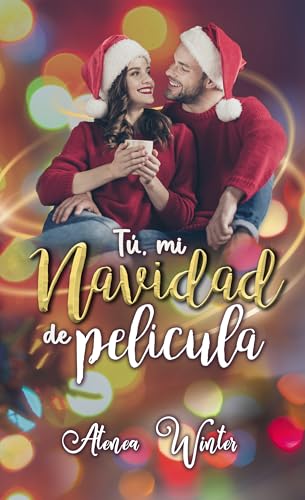 Tú, mi Navidad de película (Kindle Edition)