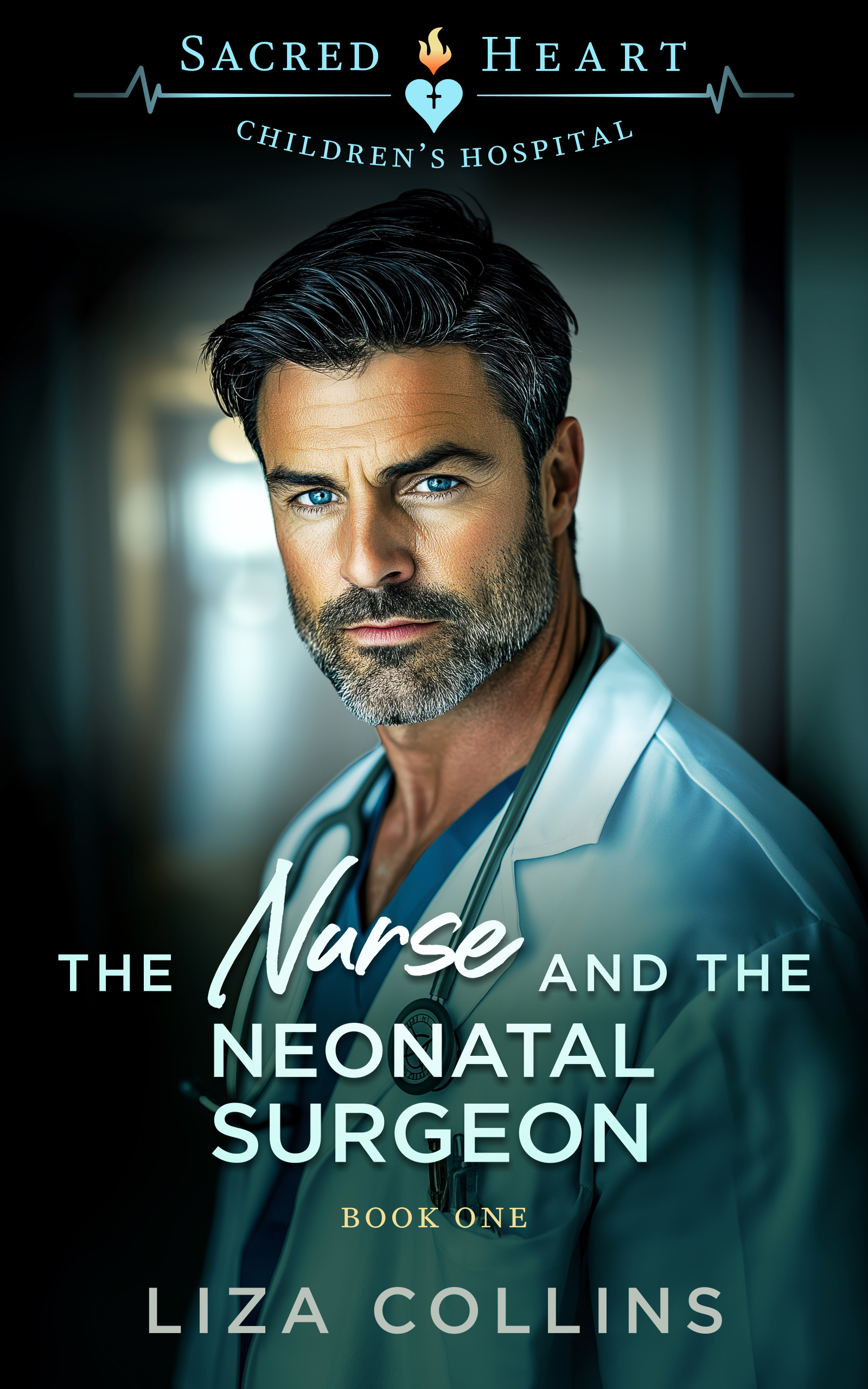 The Nurse and the Neonatal Surgeon (Sacred Heart Children's Hospital, #1)