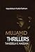 Mujahid Khan Thrillers by Tanzeela K. Hassan