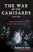 The War of the Camisards (1702–1704) by Stephen M. Davis
