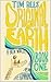 Tim Rees' Original Earth: Book One: A New World, A New Beginning...