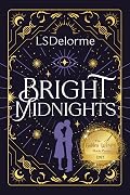Bright Midnights