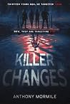 Killer Changes