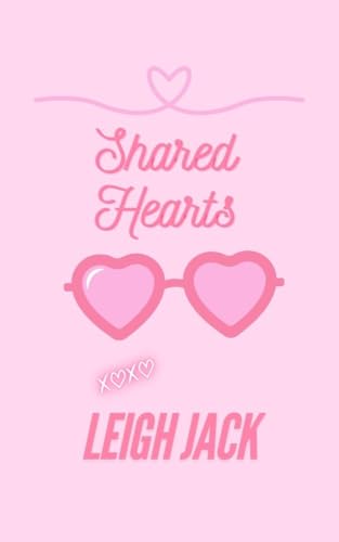 Shared Hearts (Hearts Series Book 1)
