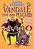 La Vandale dans mon placard - Tome 02 Les nouvelles malaventures de Myrddin le sauvage (broché)