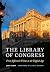 The Library of Congress: From Jefferson's Vision to the Digital Age