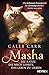 Masha – Mein geliebtes Monster by Caleb Carr Masha – Mein geliebtes Monster by Caleb Carr