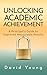 Unlocking Academic Achievem...