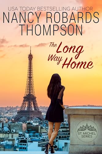 The Long Way Home (St. Michel, #2)