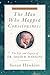 The Man Who Mapped Consciousness: The Life and Legacy of Dr. David R. Hawkins, The Authorized Biography