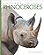 Rhinoceroses (Amazing Animals)