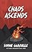 Chaos Ascends (Chaos Chroni...