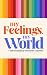 My feelings, My world. Understanding emotions together, by Ya... by Yanina Viollaz