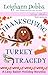 Thanksgiving Turkey Tragedy (Lexy Baker Cozy Mystery Series Book 17)